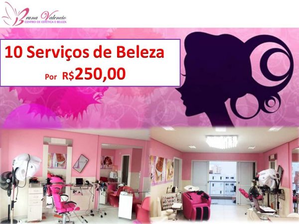 10 serviços de Beleza por 250,00